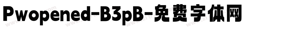 Pwopened-B3pB字体转换