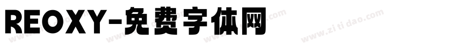REOXY字体转换