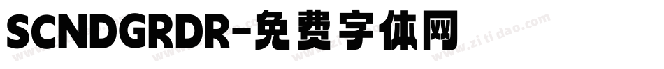 SCNDGRDR字体转换