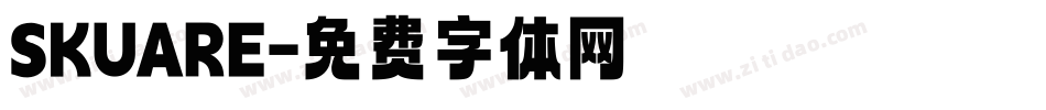 SKUARE字体转换