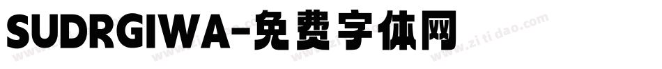 SUDRGIWA字体转换