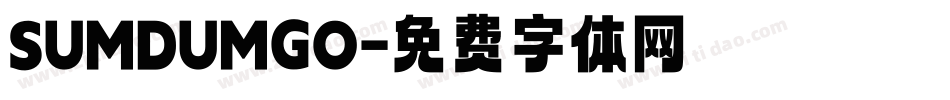 SUMDUMGO字体转换