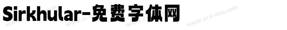 Sirkhular字体转换