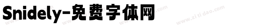 Snidely字体转换
