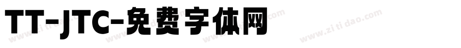 TT-JTC字体转换