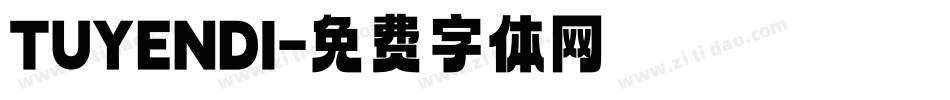 TUYENDI字体转换