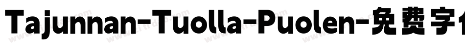 Tajunnan-Tuolla-Puolen字体转换