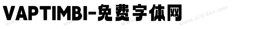 VAPTIMBI字体转换