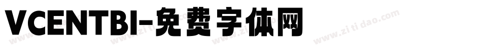 VCENTBI字体转换