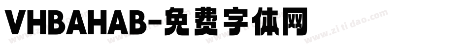 VHBAHAB字体转换