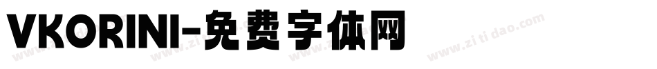 VKORINI字体转换