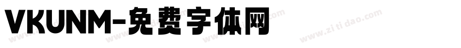 VKUNM字体转换