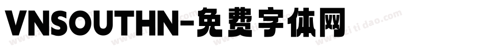 VNSOUTHN字体转换
