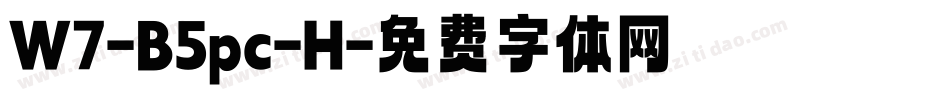 W7-B5pc-H字体转换