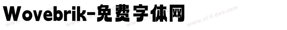 Wovebrik字体转换