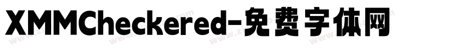XMMCheckered字体转换