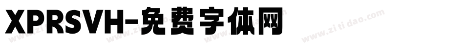 XPRSVH字体转换