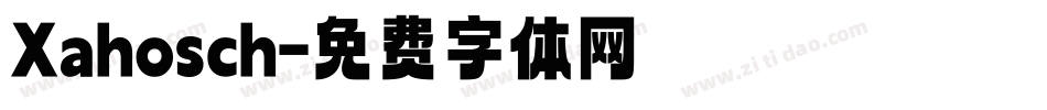 Xahosch字体转换