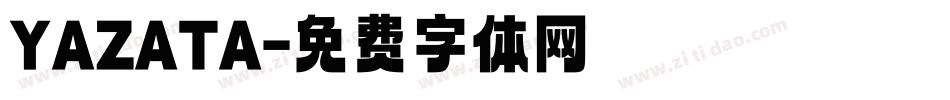 YAZATA字体转换