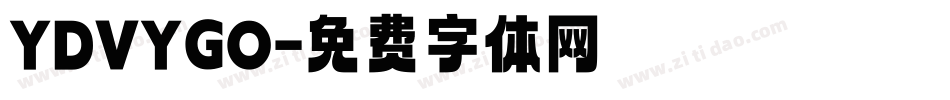 YDVYGO字体转换