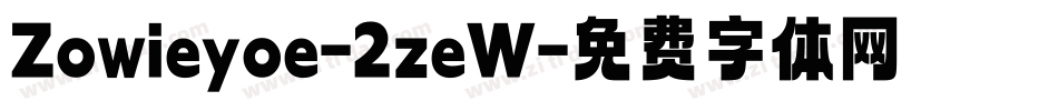 Zowieyoe-2zeW字体转换