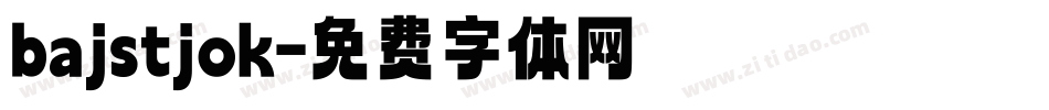 bajstjok字体转换