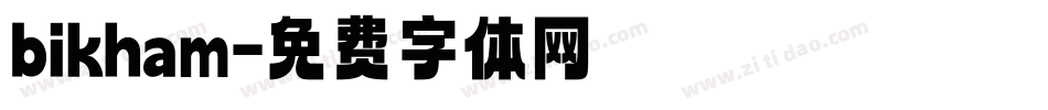 bikham字体转换