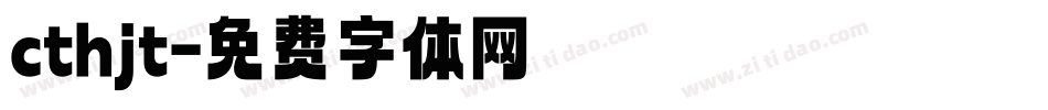 cthjt字体转换
