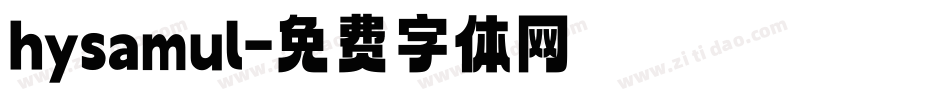 hysamul字体转换