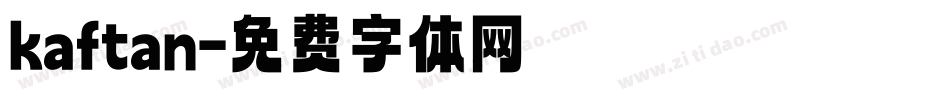 kaftan字体转换