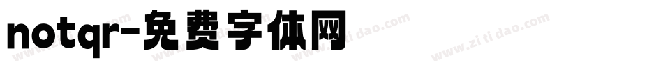 notqr字体转换