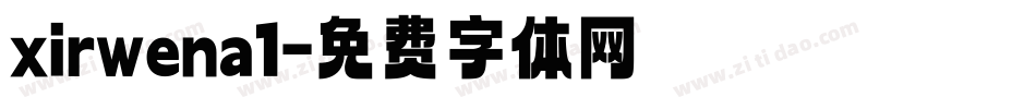 xirwena1字体转换