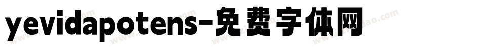 yevidapotens字体转换