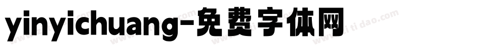 yinyichuang字体转换