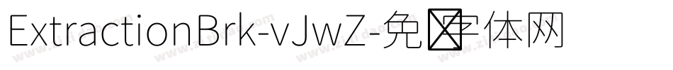 ExtractionBrk-vJwZ字体转换