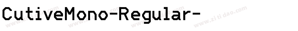 CutiveMono-Regular字体转换