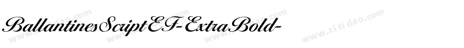 BallantinesScriptEF-ExtraBold字体转换
