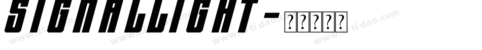 SignalLight字体转换