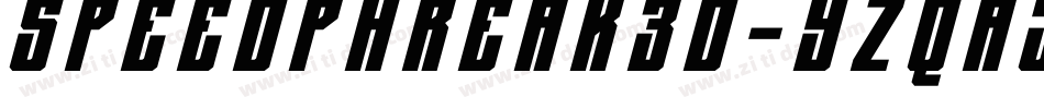 SpeedPhreak3D-YzqAj字体转换