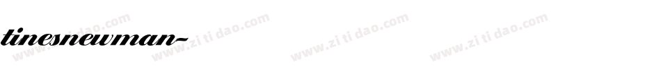 tinesnewman字体转换