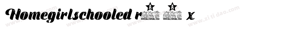 Homegirlschooled-r59x字体转换