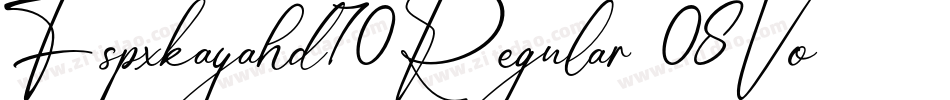 Fspxkayahd70Regular-08Vo字体转换