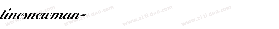 tinesnewman字体转换