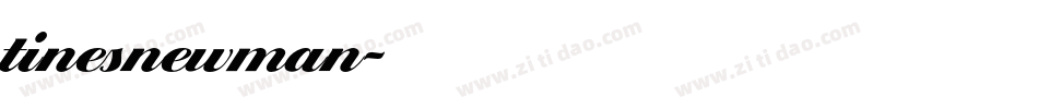 tinesnewman字体转换