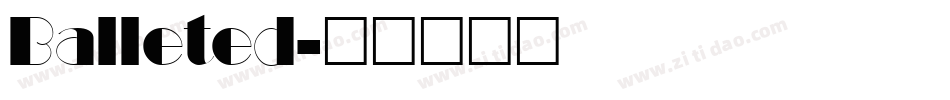 Balleted字体转换