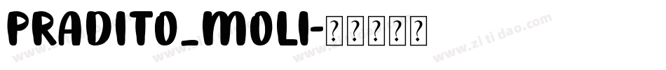 Pradito_moli字体转换