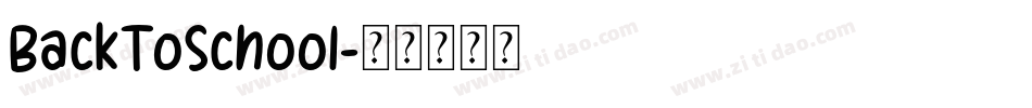 BackToSchool字体转换