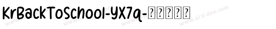 KrBackToSchool-YX7q字体转换