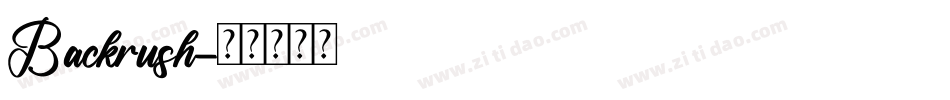 Backrush字体转换