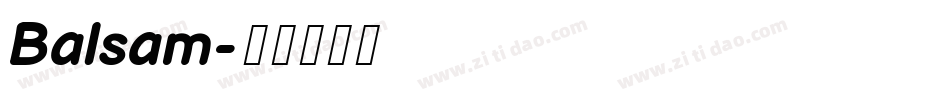 Balsam字体转换